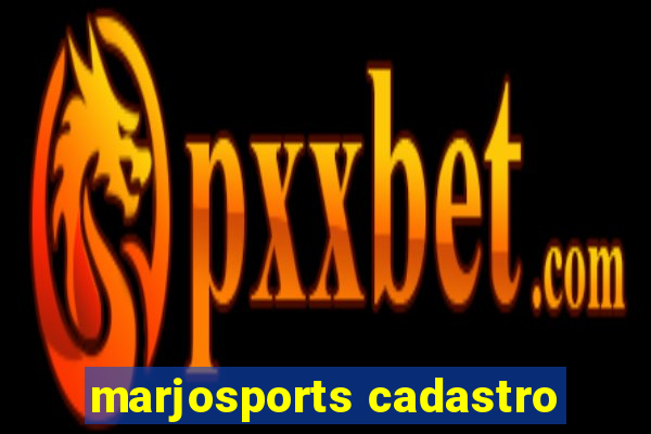 marjosports cadastro